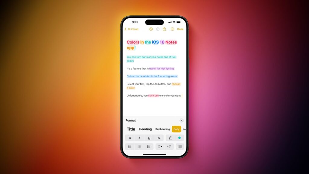 در نسخه جدید iOS، برنامه Notes از رنگ‌های متنوع برای برجسته‌سازی متن پشتیبانی می‌کند. این ویژگی به شما امکان می‌دهد تا اطلاعات مهم را با رنگ‌های مختلف مشخص کنید.